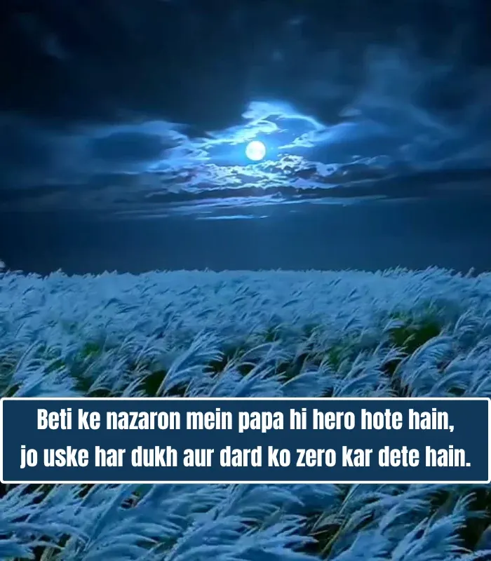Beti Papa Ke Liye Shayari in English Beti Papa Ke Liye Shayari in English