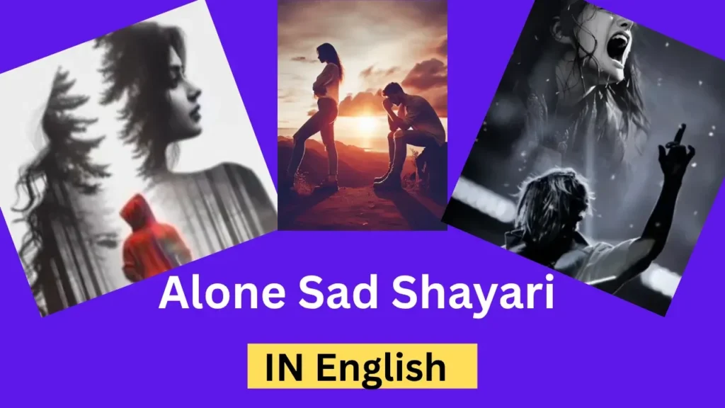 Alone Sad Shayari in English